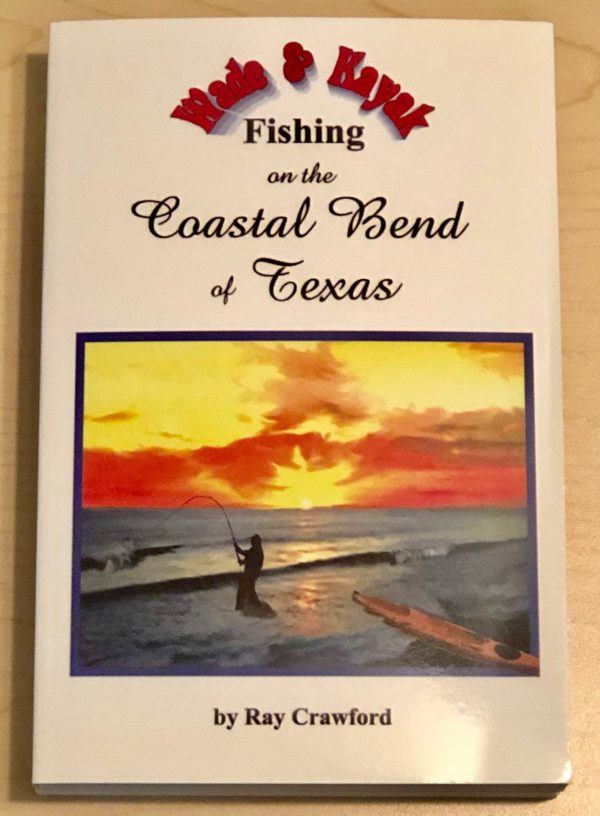 Wade and Kayak Fishing on the Coastal Bend of Texas