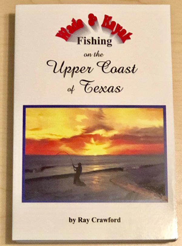 Wade and Kayak Fishing on the Upper Texas Coast